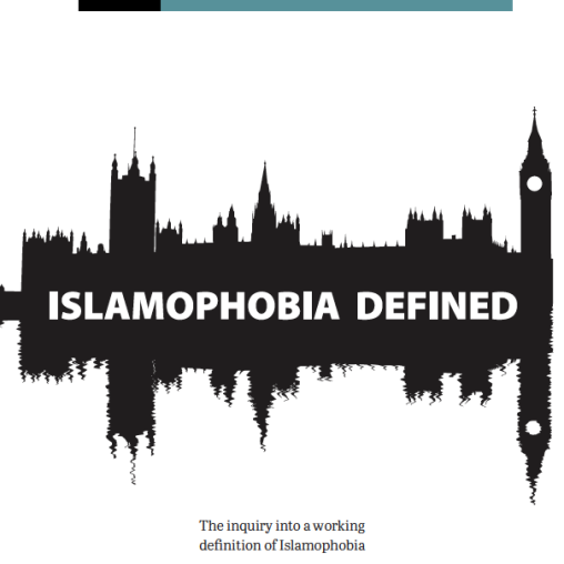 Report on the inquiry into a working definition of Islamophobia / anti-Muslim hatred